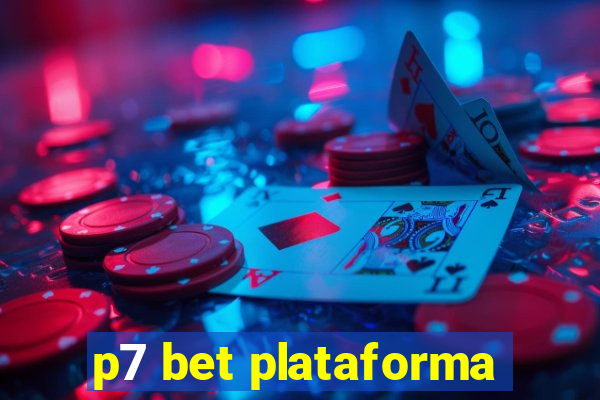 p7 bet plataforma